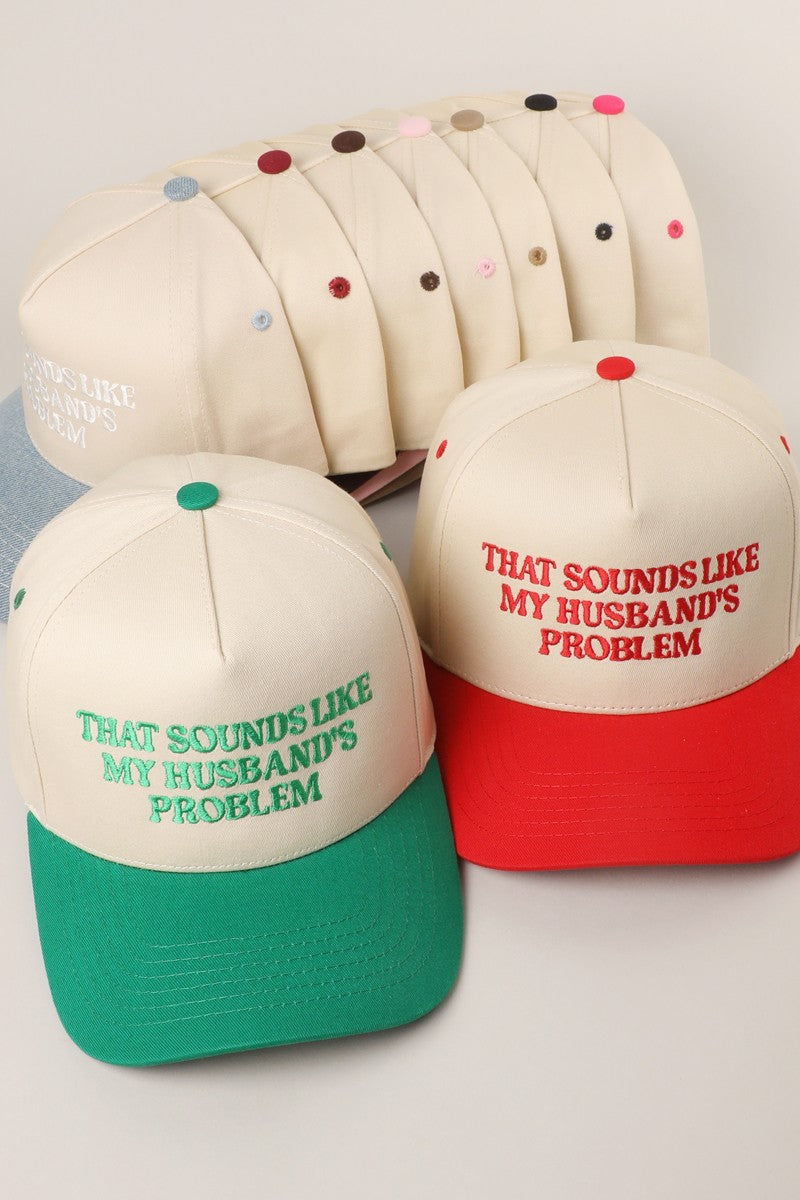 That Sounds Like My Husband's Problem Red Embroidered Trucker Hat