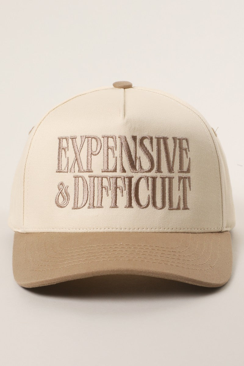 Expensive And Difficult Embroidered Trucker Hat