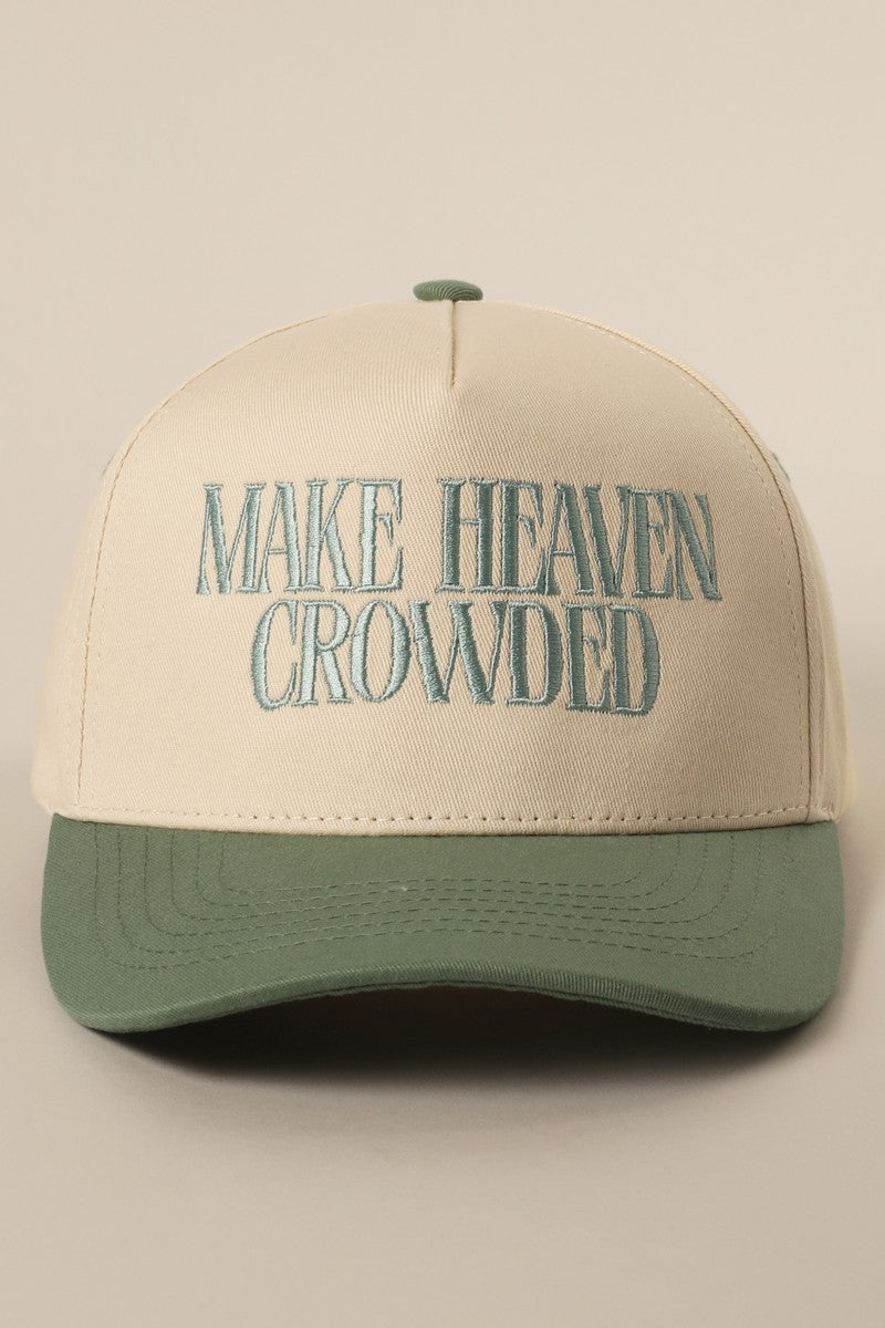 Make Heaven Crowded Sage Embroidered Trucker Hat
