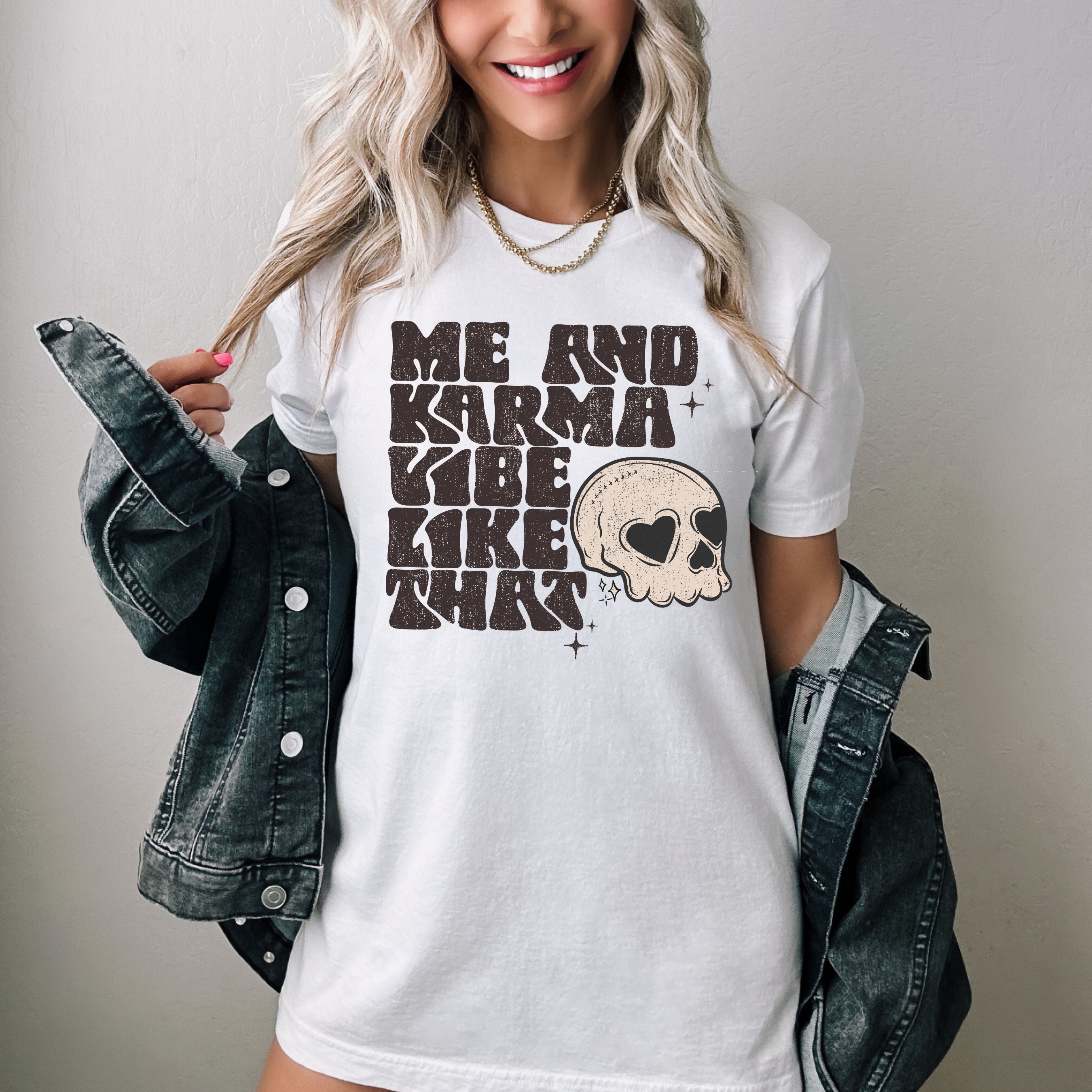 Me and Karma Vibe Like That Skull Tee