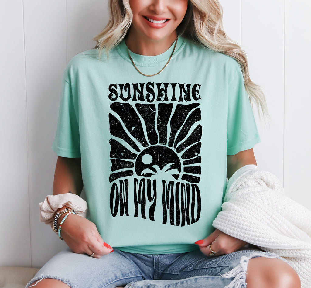 Sunshine On My Mind Tee